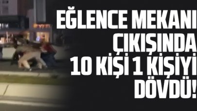 Beylikdüzü'nde eğlence mekanı çıkışında 10 kişi 1 kişiyi dövdü!