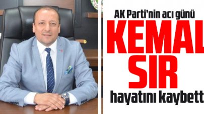 Kemal Sır hayatını kaybetti