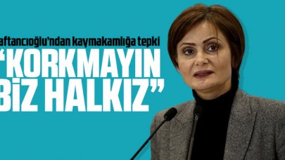 Kartal Kaymakamlığı'nın kararına ilk tepki Canan Kaftancıoğlu'ndan: "Korkmayın biz halkız!"
