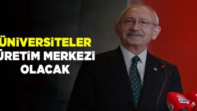 Kılıçdaroğlu'ndan üniversite vaadi: Üretim merkezi olacak