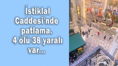 İstiklal Caddesi'nde patlama. 4 ölü 38 yaralı var...