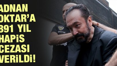 Adnan Oktar'a 891 yıl hapis cezası