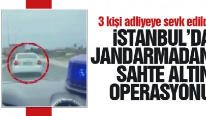 İstanbul'da jandarmadan sahte altın operasyonu: 3 kişi adlyeye sevk edildi