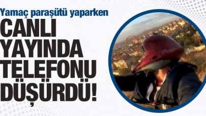 Ahmet Öz, Mimaroba'da yamaç paraşütü yaparken telefonunu düşürdü