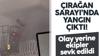 Çırağan Sarayı'nda yangın! Çırağan Sarayı'nda neden yangın çıktı?