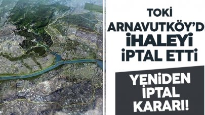 TOKİ 3'üncü etap ihalesini yine iptal etti