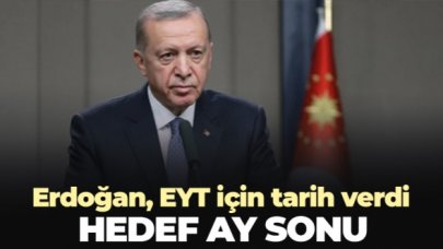 Cumhurbaşkanı Erdoğan, EYT için tarih verdi