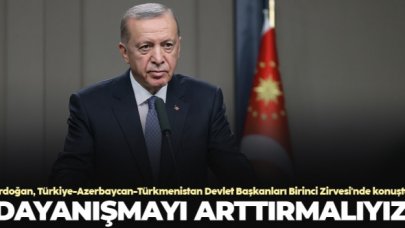 Cumhurbaşkanı Erdoğan: Dayanışmayı arttırmalıyız