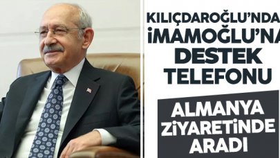 Kemal Kılıçdaroğlu'ndan İmamoğlu'na destek telefonu