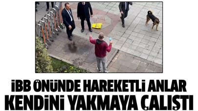 Ekrem İmamoğlu ile görüşmek için kendini yakmaya çalıştı