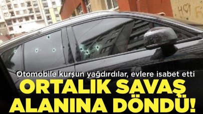 Kağıthane'de sokak savaş alanına döndü; Otomobile kurşun yağdırdılar, evlere de isabet etti