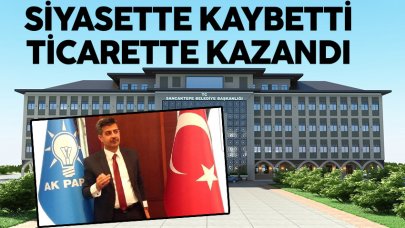 Siyasette kaybetti ticarette kazandı!