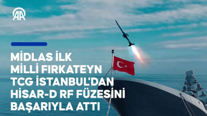 MİDLAS ilk milli fırkateyn TCG İSTANBUL'dan HİSAR-D RF füzesini başarıyla attı