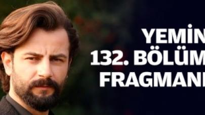 Yemin 132. bölüm fragmanı izle | Reyhan ve Emir'in yeni sınavı!