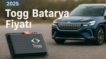 Togg Batarya Fiyatı Ne Kadar? Değişim Süreci ve Güncel Bilgilerle Kapsamlı Rehber
