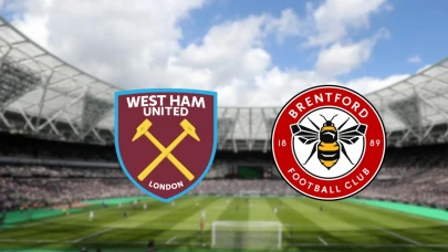 West Ham United Brentford Maçı Ne Zaman, Saat Kaçta ve Hangi Kanalda? Nerede Oynanacak, Muhtemel 11'ler!