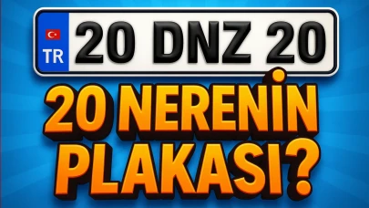 20 Nerenin Plakası? Hangi Şehre Ait, İlçeleri ve Detaylı Bilgiler