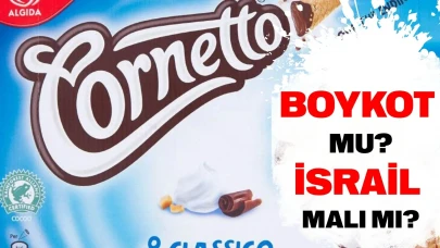 Cornetto boykot mu, İsrail malı mı, hangi ülkenin malı? İşte detaylar!