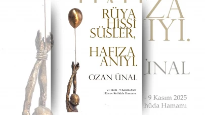 Ozan Ünal’dan duygusal ve mekânsal yoğunlukta bir final: 'Rüya Hissi Süsler, Hafıza Anıyı'