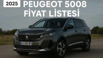 Peugeot 5008 Fiyat Listesi Rehberi! Sıfır ve Yeni Modellerde En Mantıklı Seçenekler