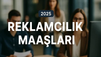 Reklamcılık Maaşları Ne Kadar? Halkla İlişkiler ve Dijital Reklamcılık Alanlarında Ne Durumda