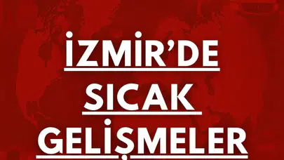 İzmir’de bugün neler oldu? Şehrin nabzını tutan en güncel gelişmeler: Çeşme’de korku dolu anlar 7 tekne alevler içinde kaldı