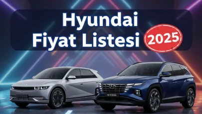 Hyundai Fiyat Listesi ile Bayon, i20, i30 ve Tucson Modellerini Karşılaştırın!