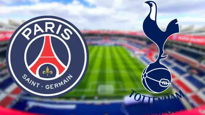 PSG Tottenham hangi kanalda?