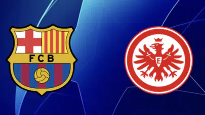 Barcelona Eintracht Frankfurt nereden izlenir, hangi kanalda, yayın bilgileri? Gözler yıldız isimlerde!