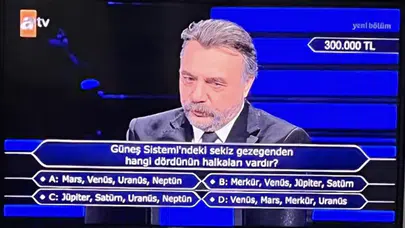 Kim Milyoner Olmak İster’de sorulan halkalı gezegenler sorusu Merkür mü, Venüs mü, Jüpiter mi, Satürn mü?