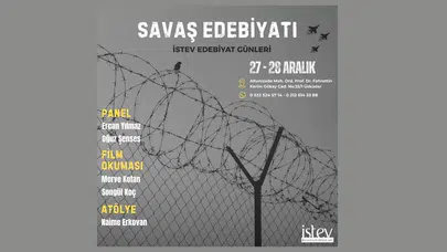 İSTEV Edebiyat Günleri 'Savaş Edebiyatı' temasıyla başlıyor
