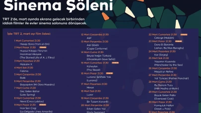 TRT 2’den Sinema Şöleni! Mart Ayı Boyunca Her Akşam Farklı Bir Film
