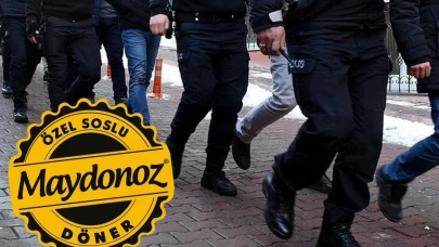 Maydanoz Döner kimler gözaltına alındı? Maydanoz Döner gözaltı sayısı ve listesi!