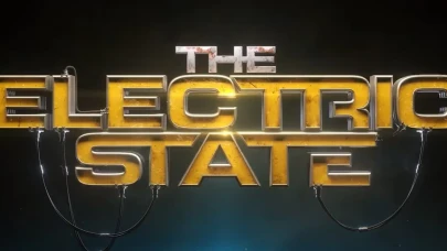 The Electric State Çok Yakında Yayınlanacak! Filmin Konusu Ne, Filmde Kimler Rol Alıyor?