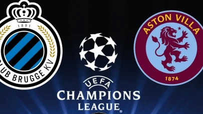 UEFA Şampiyonlar Ligi Son 16 Turu Aston Villa - Clup Brugge Maçı Saat Kaçta Hangi Platformda Yayınlanacak?