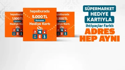 Hepsiburada'dan Ramazan'a özel hediye kartlarıyla pratik alışveriş çözümü