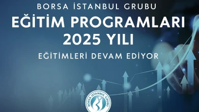 Borsa İstanbul, Sermaye Piyasalarına Yeni Liderler Yetiştiriyor!