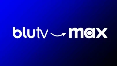 BluTV Resmi Olarak Kapanıyor mu? 15 Nisan 2025'ten İtibaren Max Yayında! BluTV Abonelikleri Ne Olacak?