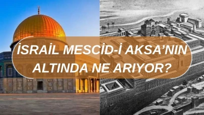 İsrail Mescid-İ Aksa'nın Altını Neden Kazıyor, Ne Arıyor, Dini Amacı?