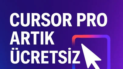 Cursor Pro Nedir? Öğrencilere Ücretsiz mi? Hani Platformlarda Mevcut?