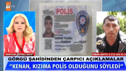 Müge Anlı Mehmet Tural kaybında akılalmaz detaylar! Sahte polis vurgunu