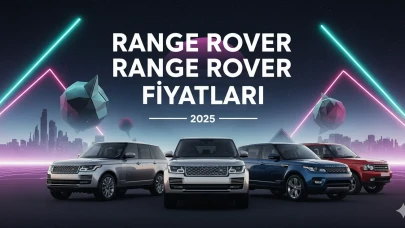 Range Rover Fiyatları Nedir? Lüks SUV Alımında Nelere Dikkat Edilmeli?