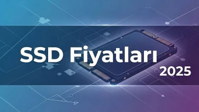 2025 SSD Fiyatları: 240 GB'tan 2 TB'a | Hangi SSD'yi tercih etmelisiniz?