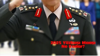 Yüzbaşı Maaşı 2025! Yüzbaşı maaşları ne kadar?