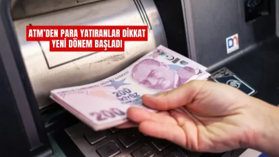 ATM'lerde Yeni Dönem: Para Yatırırken Buna Dikkat