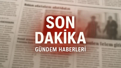 Gündemdeki sıcak gelişmeler ve anlık haber akışı burada