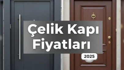 Çelik Kapı Fiyatları Nedir? Kalite ve Güvenlik İhtiyacınızı Nasıl Karşılarsınız?