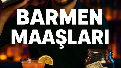 Barmen maaşları ne kadar? 2025 Barmen maaşları güncel tablo
