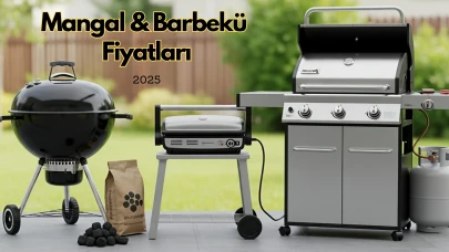 Mangal Fiyatları ve Barbekü Modelleri Rehberi 2025