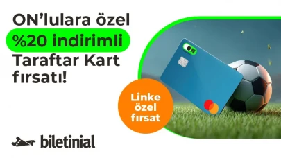 Maç bileti alana indirim, kredi fırsatı ve iade avantajı geldi